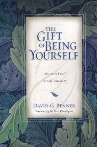 The Gift of Being Yourself